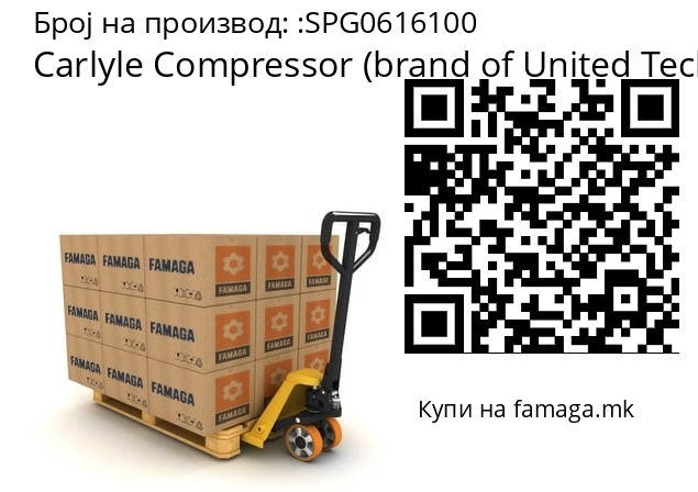   Carlyle Compressor (brand of United Technologies Corporation) SPG0616100