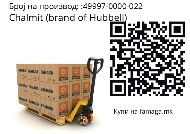   Chalmit (brand of Hubbell) 49997-0000-022