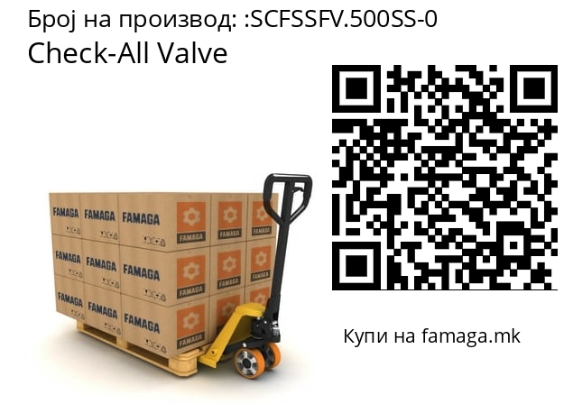  Check-All Valve SCFSSFV.500SS-0