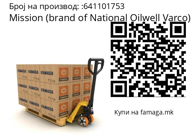   Mission (brand of National Oilwell Varco) 641101753