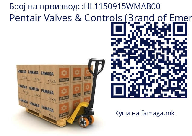   Pentair Valves & Controls (Brand of Emerson) HL1150915WMAB00
